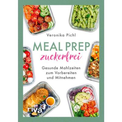预订【德语】 Meal Prep zuckerfrei:Gesunde Mahlzeiten zum Vorbereiten und Mitnehmen. 60