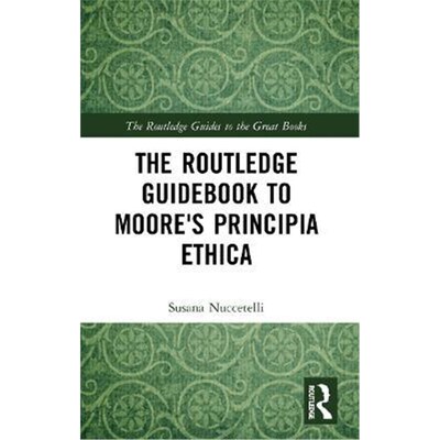 按需印刷The Routledge Guidebook to Moore's Principia Ethica[9781138818491]