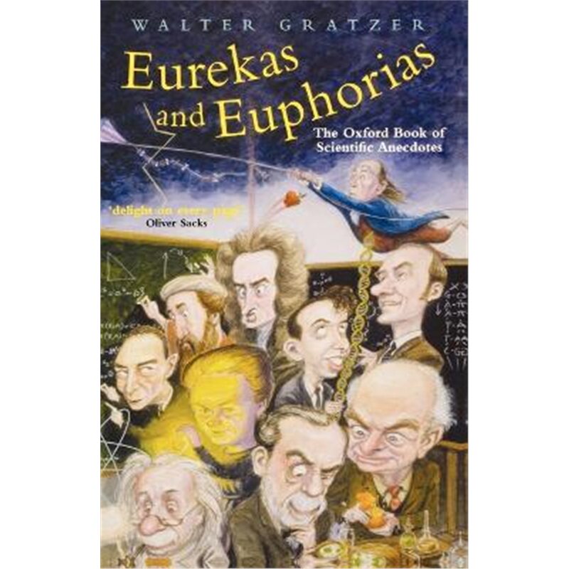 按需印刷不退不换Eurekas and Euphorias:The Oxford Book of Scientific Anecdotes[9780198609407]