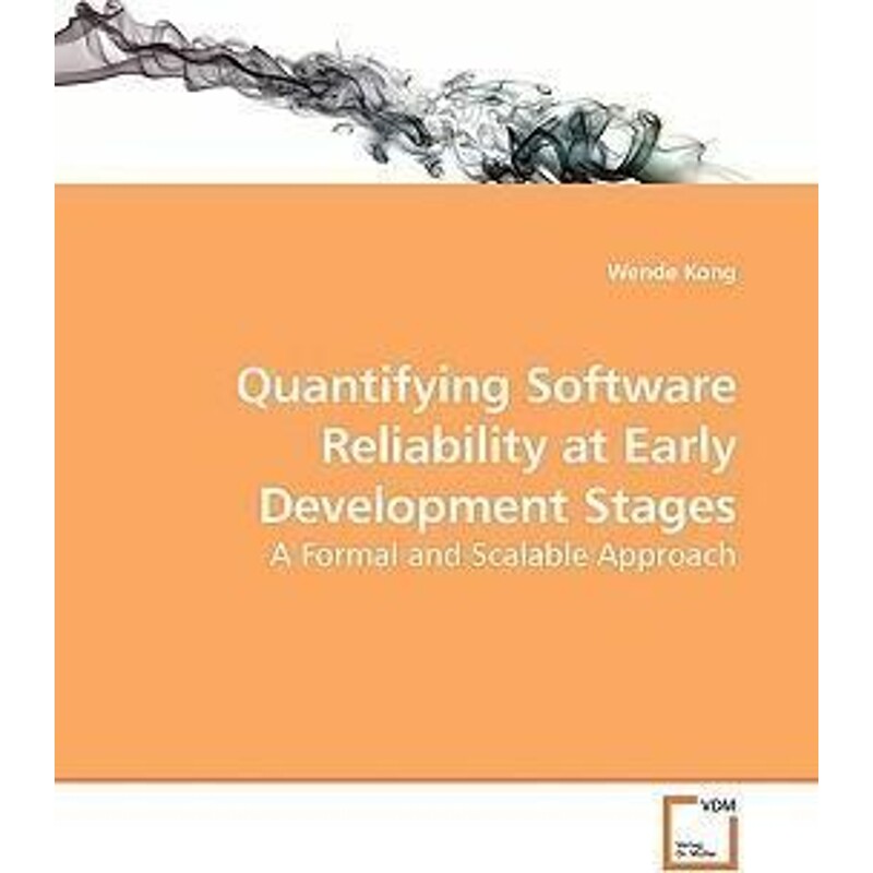 按需印刷不退不换Quantifying Software Reliability at Early Development Stages[9783639192735]