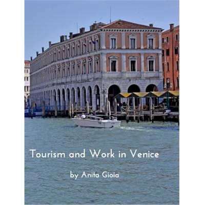 预订不退不换Tourism and Work in Venice