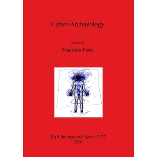 9781407307213 按需印刷Cyber Archaeology