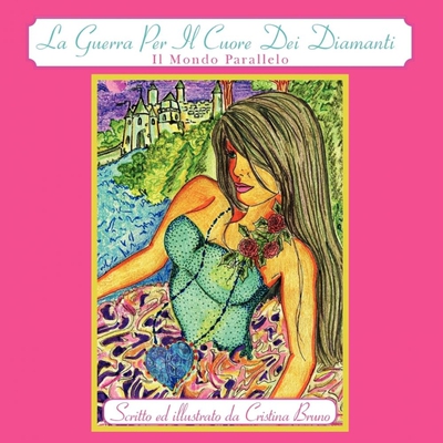 按需印刷La Guerra Per Il Cuore Dei Diamanti[9781438953595]