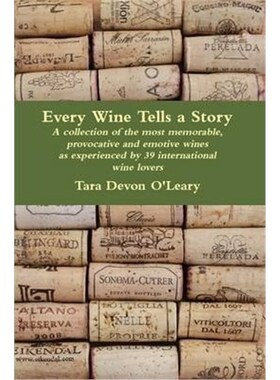 预订不退不换Every Wine Tells a Story - a collection of the most memorable, provocative and emotive wines as experienced