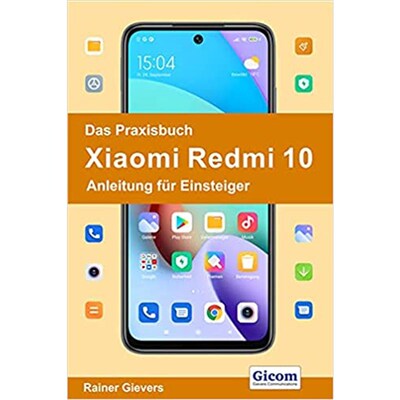 预订【德语】 Das Praxisbuch Xiaomi Redmi 10 - Anleitung für Einsteiger: