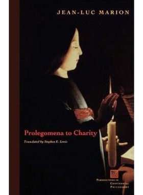 按需印刷不退不换Prolegomena to Charity[9780823221721]