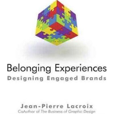 按需印刷不退不换Belonging Experiences:Designing Engaged Brands[9781450230513]