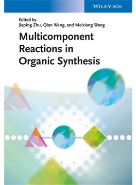 预订不退不换Multicomponent Reactions in Organic Synthesis