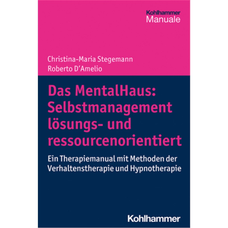 预订【德语】Das MentalHaus: Selbstmanagement losungs- und ressourcenorientiert[9783170402508]