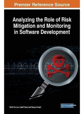 按需印刷不退不换Analyzing the Role of Risk Mitigation and Monitoring in Software Development[9781522560296]