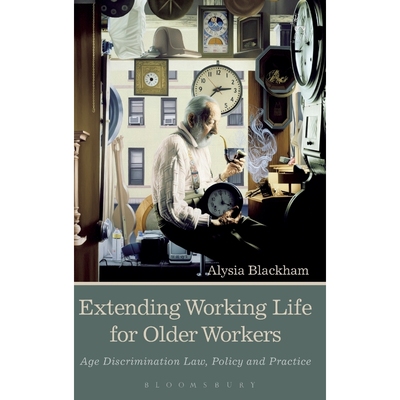 按需印刷Extending Working Life for Older Workers[9781509905768]