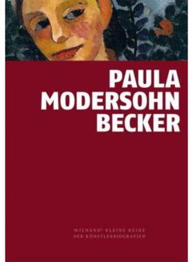 预订【德语】 Paula Modersohn-Becker:Vorreiterin der Moderne