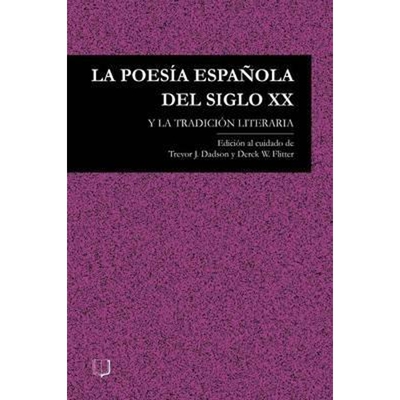 按需印刷La Poesia Espanola del Siglo XX y La Tradicion Literaria[9781902459462]