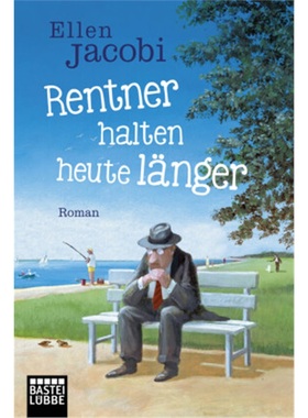 预订【德语】Rentner halten heute langer[9783404175581]