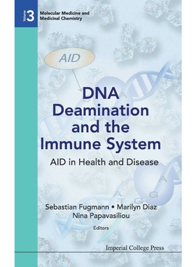 按需印刷DNA Deamination and the Immune System[9781848165922]