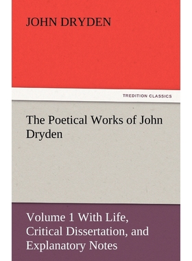 按需印刷The Poetical Works of John Dryden[9783842446250]