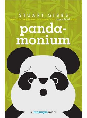 Panda-monium (FunJungle) 英文原版 外文书籍 Stuart Gibbs 斯图亚特·吉布斯 纽约时报畅销书间谍学校系列作者【上海外文书店】