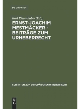 按需印刷DEG Ernst Joachim Mestm?cker   Beitr?ge zum Urheberrecht[9783899493429]