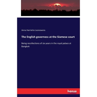 按需印刷The English governess at the Siamese court[9783742891372]