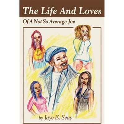 按需印刷The Life And Loves Of A Not So Average Joe[9780595213498]