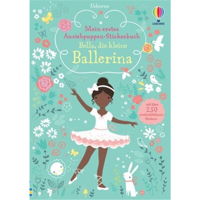 预订【德语】 Mein erstes Anziehpuppen-Stickerbuch: Bella, die kleine Ballerina[9781782324683]