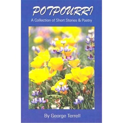 按需印刷不退不换 Potpourri:A Collection of Short Stories & Poetry