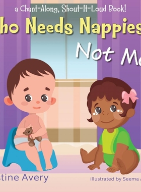 按需印刷Who Needs Nappies? Not Me![9781638821205]