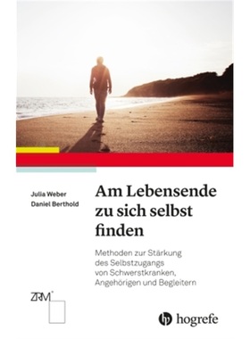 预订【德语】Am Lebensende zu sich selbst finden[9783456859729]