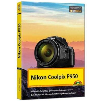 预订【德语】 Nikon Coolpix P950:Schritt für Schritt zu gelungenen Fotos und Videos. Belichtungsz