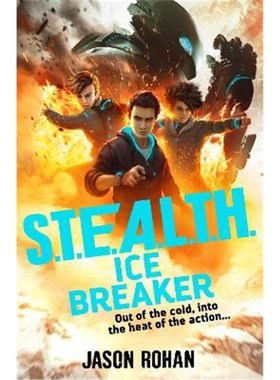 预订S.T.E.A.L.T.H.: Ice Breaker:Book 2