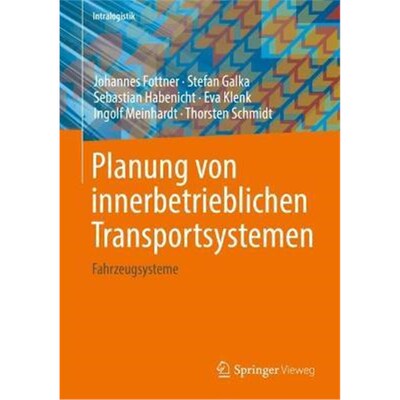 预订【德语】 Planung von innerbetrieblichen Transportsystemen:Fahrzeugsysteme