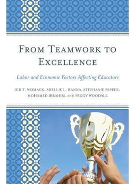 按需印刷From Teamwork to Excellence[9781475807417]