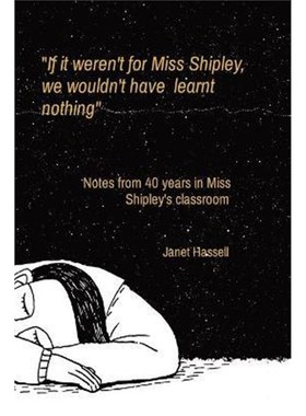 【按需印刷】If it weren't for Miss Shipley, we wouldn't have