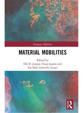 按需印刷不退不换图书Material Mobilities[9780367188214]