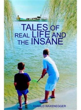 按需印刷Tales of Real Life and the Insane[9780595377220]