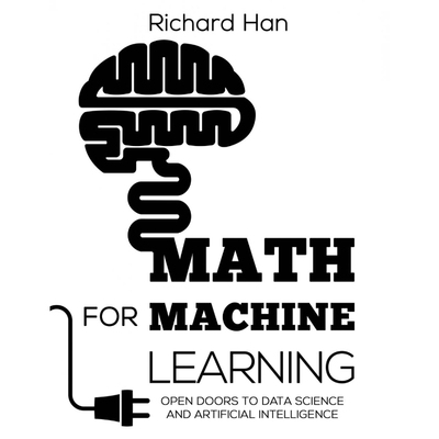 按需印刷不退不换Math for Machine Learning[9780578512709]