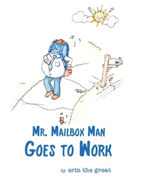按需印刷Mr. Mailbox Man Goes to Work[9780998941622]