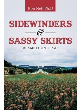 预订Sidewinders & Sassy Skirts:Blame It on Texas