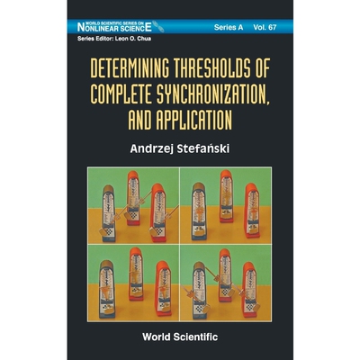按需印刷DETERMINING THRESHOLDS OF COMPLETE SYNCHRONIZATION, AND APPLICATION[9789812837660]