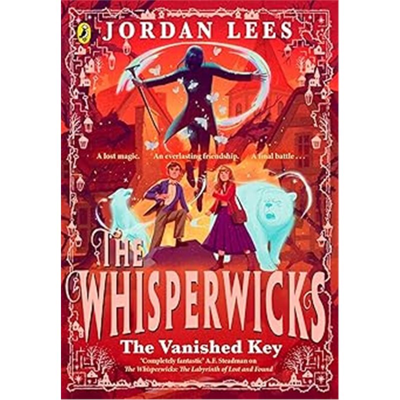 现货 喧语杖：失落的钥匙 喧语杖系列 The Whisperwicks: The Vanished Key 英文原版 上海外文 9780241625125