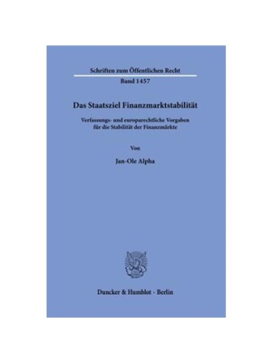 预订【德语】Das Staatsziel Finanzmarktstabilit?t.:Verfassungs- und europarechtliche Vorgaben für die Stabilit?t der Fin