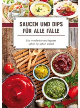 预订【德语】 Saucen und Dips für alle Fälle:-Die wunderbarsten Rezepte Schritt für
