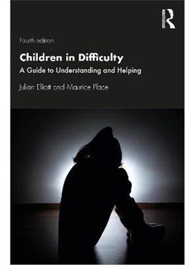 按需印刷Children in Difficulty:A Guide to Understanding and Helping[9780367538866]