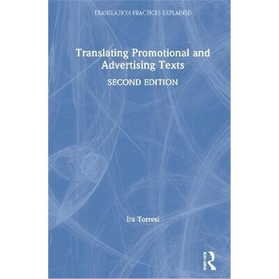 按需印刷Translating Promotional and Advertising Texts[9781138566040]
