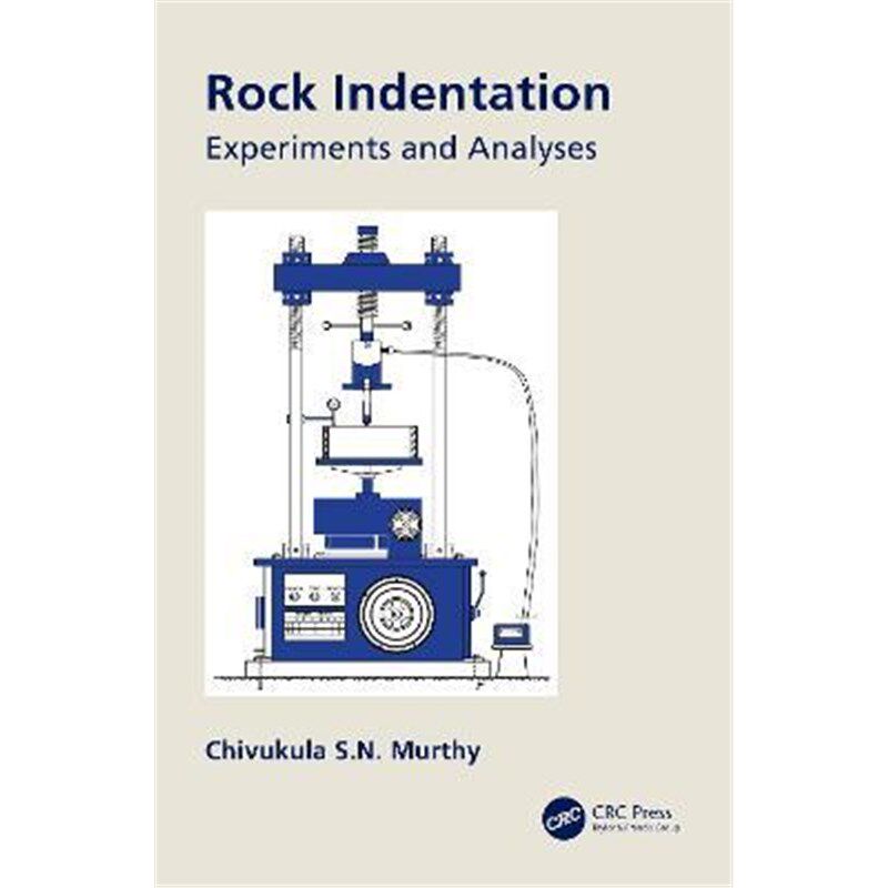 按需印刷不退不换Rock Indentation:Experiments and Analyses[9780367030308]