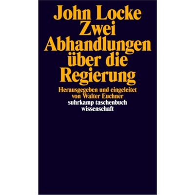 预订【德语】Zwei Abhandlungen über die Regierung:Hrsg. u. eingel. v. Walter Euchner