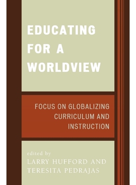 按需印刷Educating for a Worldview[9780761835837]
