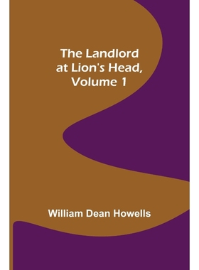 按需印刷The Landlord at Lion s Head, Volume 1[9789356579835]