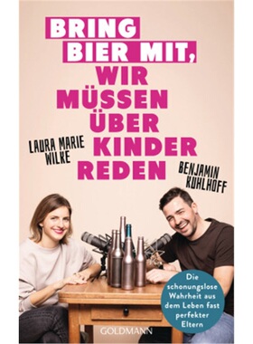 预订【德语】Bring Bier mit, wir mussen uber Kinder reden[9783442315802]