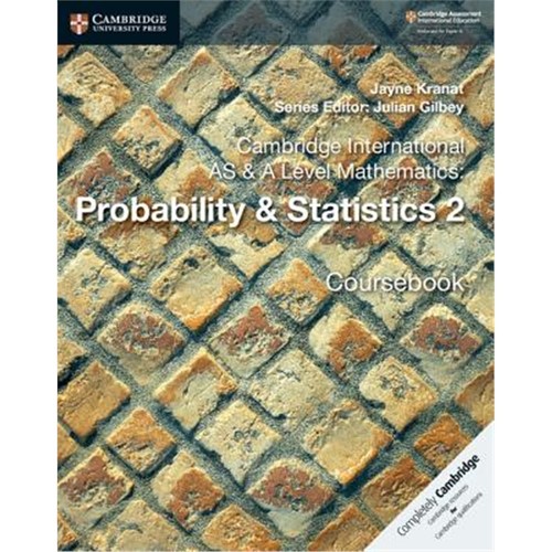 CIE AS/A Maths Prob Stats 2 Crsbk
